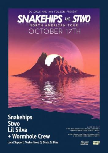 Snakehips + STWO