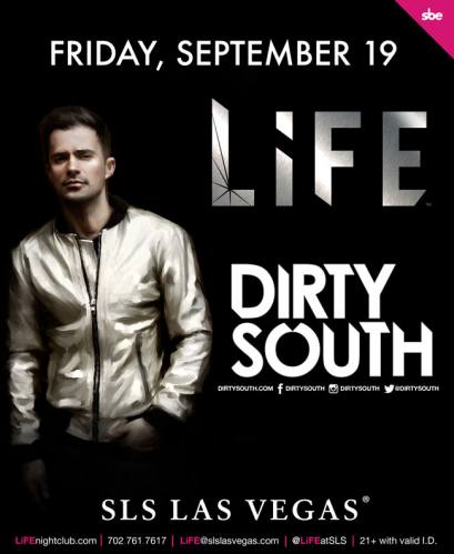 Dirty South @ LiFE