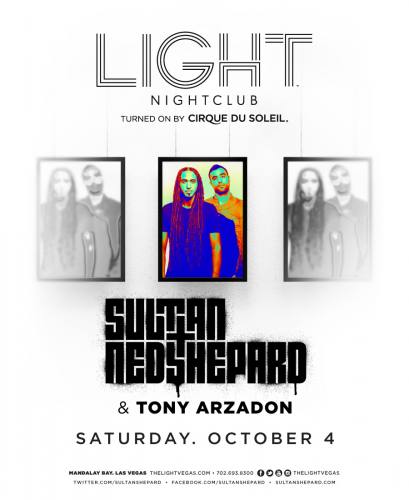 Sultan + Ned Shepard @ Light Nightclub (10-