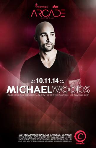 Michael Woods @ Create Nightclub (10-11-2014)