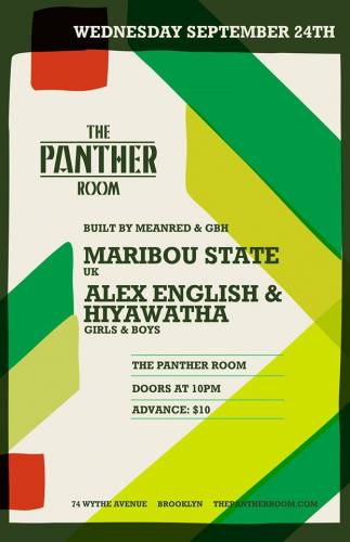 Maribou State, Alex English, Hiyawatha at The Panther Room