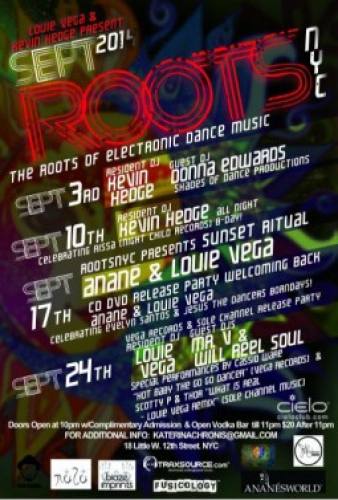ROOTS NYC | LOUIE VEGA + MR.V + WILL REEL SOUL