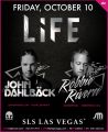 John Dahlback & Robbie Rivera @ LiFE
