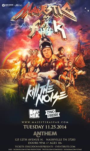 Kill The Noise @ Anthem
