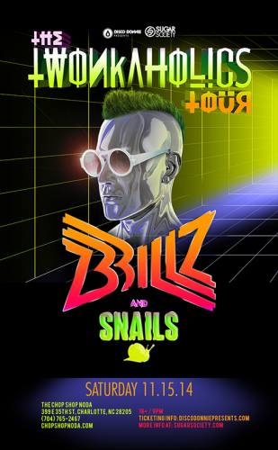 Brillz & Snails @ The Chop Shop