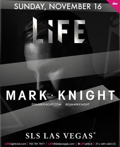 Mark Knight @ LiFE
