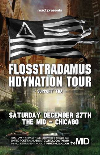 12.27 - FLOSSTRADAMUS - HYDNATION TOUR - THE MID