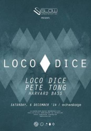 Loco Dice w/ Pete Tong & Harvard Bass @ Echostage