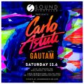 Sound Presents Carlo Astuti w/ Guatam 