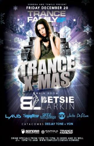 TEMPLE AND SONDRA PRESENT TRANCE FAMILY SF CHRISTMAS PARTY