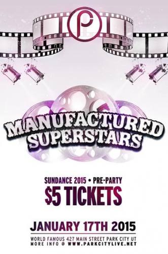 Manufactured Superstars @ Park City Live (01-17-2015)