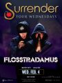 Flosstradamus @ Surrender Nightclub (02-04-2015)