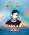 Kaskade @ Encore Beach Club (06-06-2015)