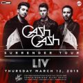Cash Cash @ LIV Nightclub