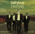 Behrouz & Friends @ Wall at the W Hotel (03-23-2015)
