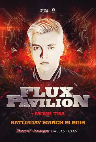 Flux Pavilion @ Lizard Lounge