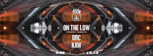 Bass Tribe LA with On the Low // BRC // KAW