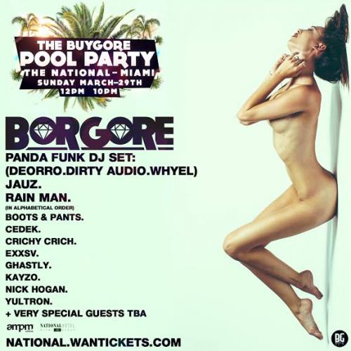 Borgore Pool Party @ National Hotel