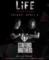 Stafford Brothers @ LiFE (04-03-2015)