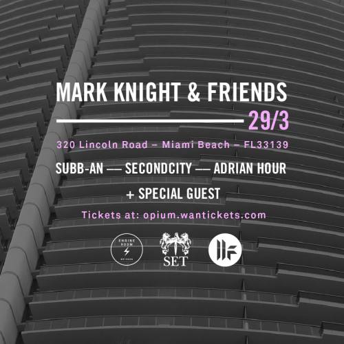Mark Knight & Friends @ SET