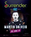 Martin Solveig @ Surrender Nightclub (06-19-2015)