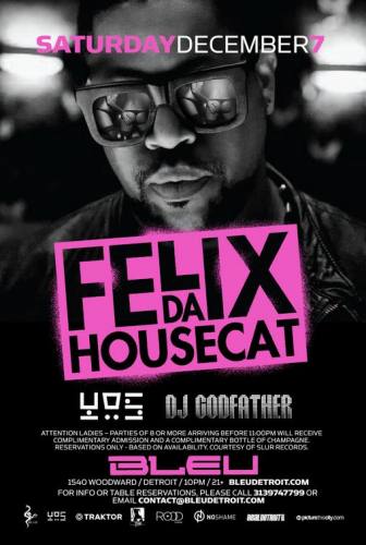 Felix da Housecat @ Bleu