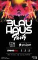 3LAU HAUS Party @ Stereo Live