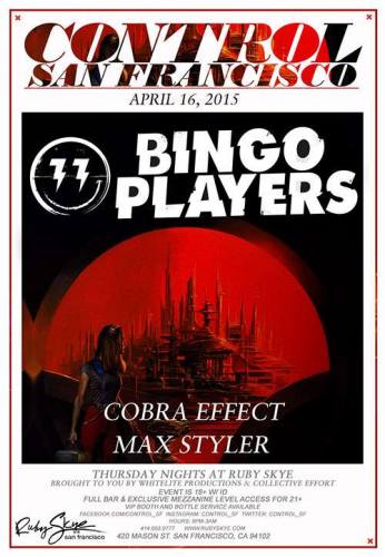 Bingo Players @ Ruby Skye (04-16-2015)