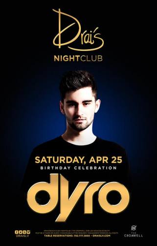 Dyro @ Drai's Rooftop Nightclub (04-25-2015)