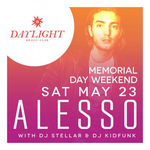 Alesso @ Daylight Beach Club (05-23-2015)