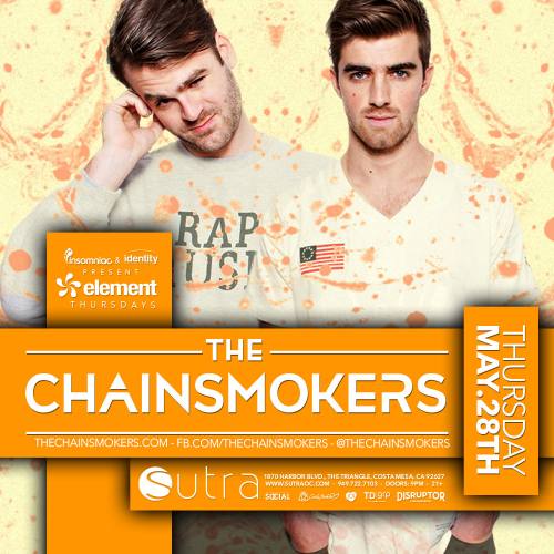 The Chainsmokers @ Sutra (05-28-2015)