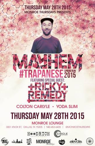 Mayhem + Ricky Remedy #TrapaneseTour