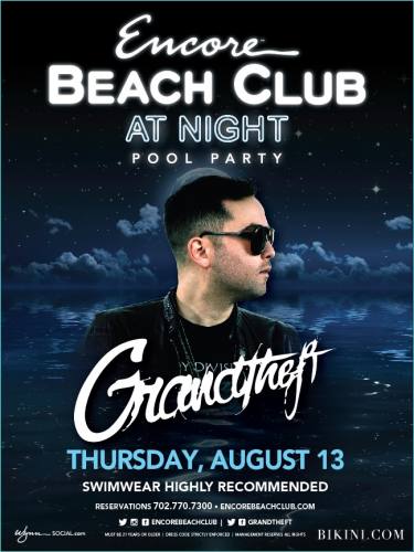 Grandtheft @ Encore Beach Club at Night (08-13-2015)