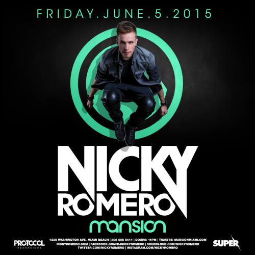Nicky Romero @ Mansion (06-05-2015)