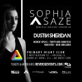 Sophia Saze • Dustin Sheridan • Derek Specs • Twitchin Skratch • and More - #TechYes - Primary Nightclub