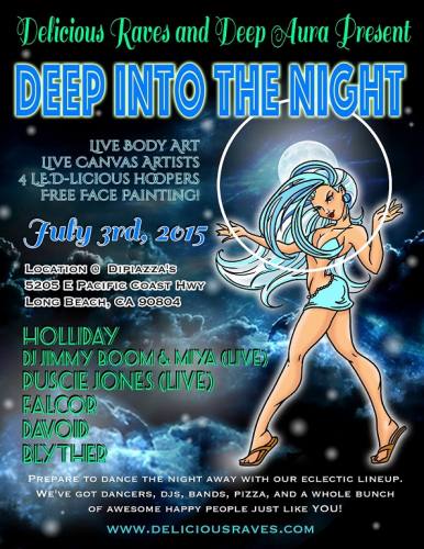 Delicious Raves & Deep Aura Present: Deep Into The Night
