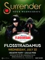 Flosstradamus @ Surrender Nightclub (07-22-2015)