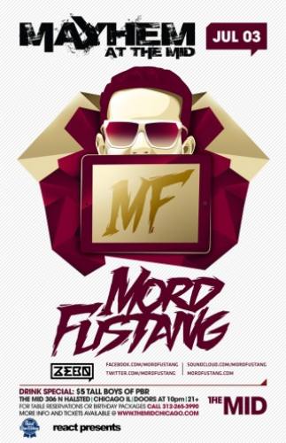 Mord Fustang @ The Mid