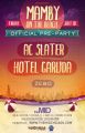 7.10 AC SLATER - HOTEL GARUDA - MAMBY ON THE BEACH PRE-PARTY