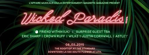 Wicked Paradise Pool Party w/ Friend Within + Surprise Guest TBA