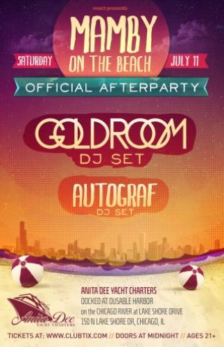 7.11 MAMBY AFTERPARTY: GOLDROOM - AUTOGRAF