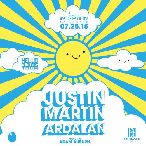 Inception Presents Justin Martin | Ardalan | Adam Auburn