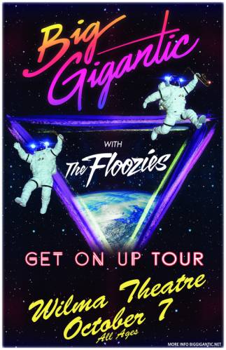 Big Gigantic w/ The Floozies @ The Wilma Theatre