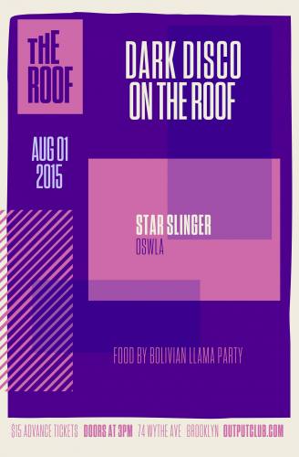 Dark Disco on the Roof: Star Slinger