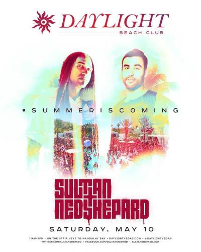 Sultan + Ned Shepard @ Daylight Beach Club (05-10-2014)