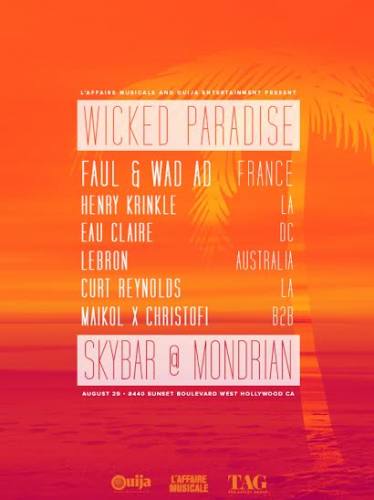 Wicked Paradise IV feat. Faul & Wad Ad + Henry Krinkle + Many more