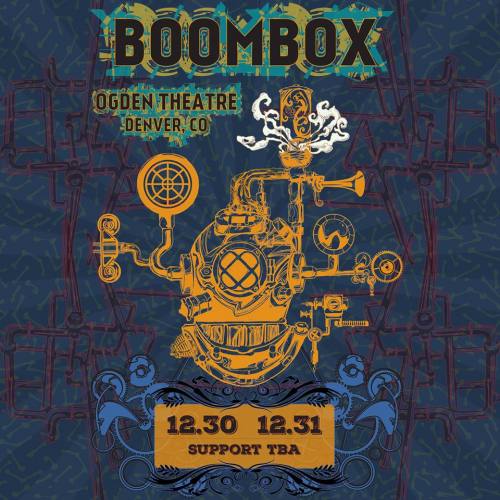 BoomBox @ Ogden Theatre (2 Nights - NYE 2015)