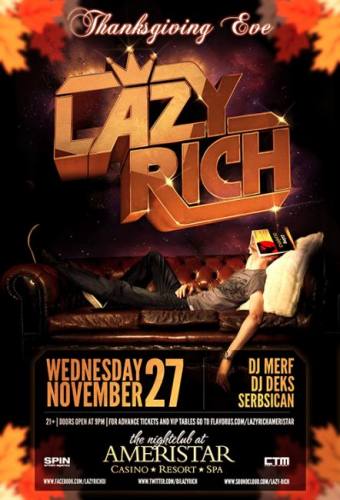Thanksgiving Eve feat. LAZY RICH at Ameristar 11/27