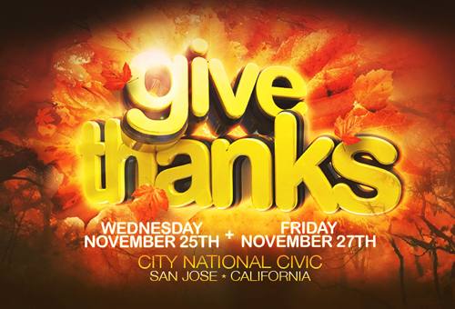 Give Thanks 2015 (11/25 + 11/27)