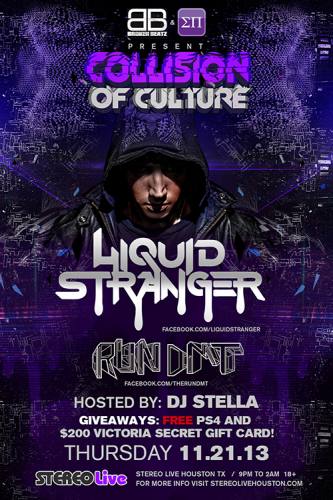 Collision of Culture: Liquid Stranger